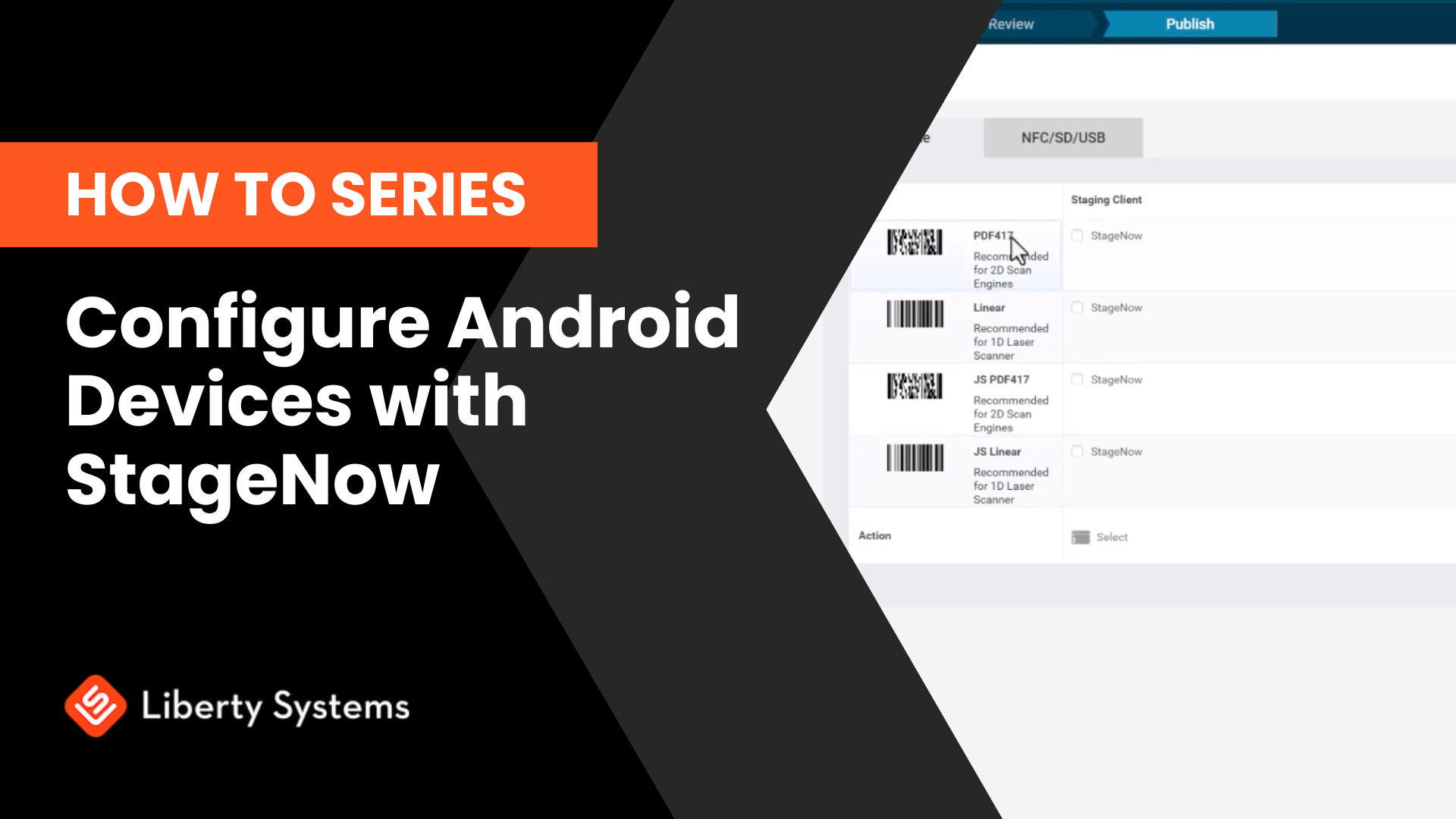 How to Use Zebra StageNow for Device Configuration and Updates