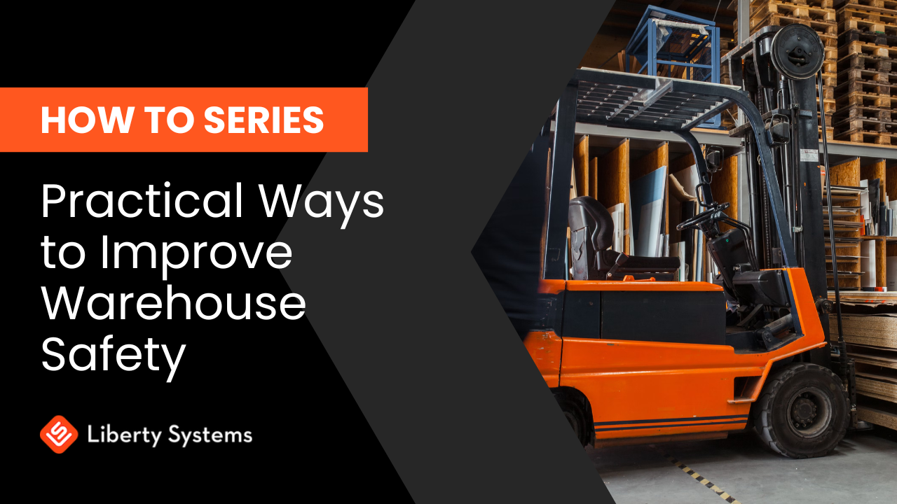 Practical Ways to Improve Warehouse Safety
